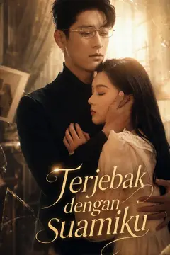 Terjebak dengan suamiku