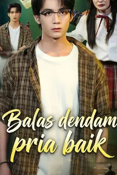 Balas dendam pria baik