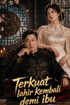 Terkuat lahir kembali demi ibu