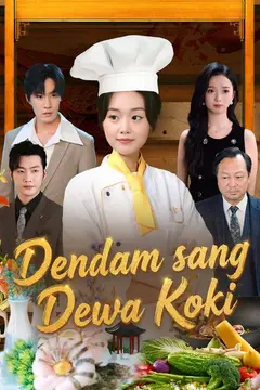 Dendam sang Dewa Koki