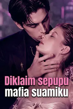 Diklaim sepupu mafia suamiku