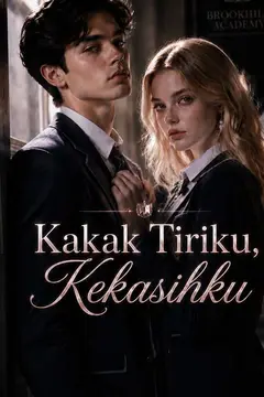 Kakak Tiriku, Kekasihku