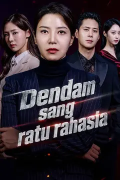 Dendam sang ratu rahasia