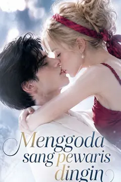 Menggoda sang pewaris dingin