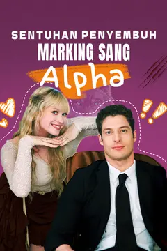Sentuhan Penyembuh, Marking Sang Alpha