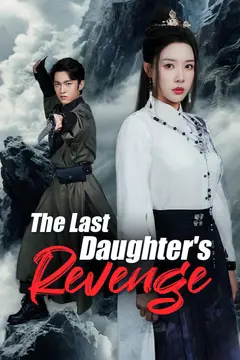 The Last Daughter's Revenge