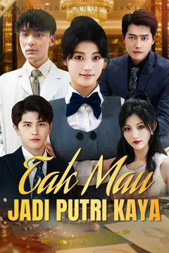 Tak Mau Jadi Putri Kaya