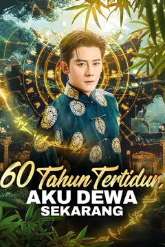 60 Tahun Tertidur, Aku Dewa Sekarang