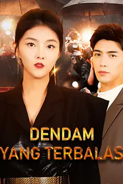 Dendam yang Terbalas