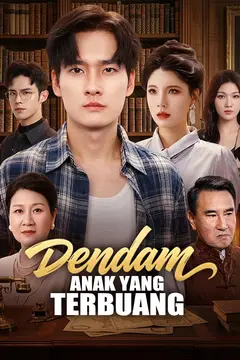 Dendam Anak yang Terbuang