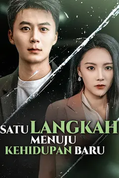 Satu Langkah Menuju Kehidupan Baru