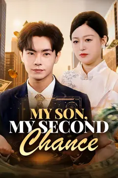 My Son, My Second Chance