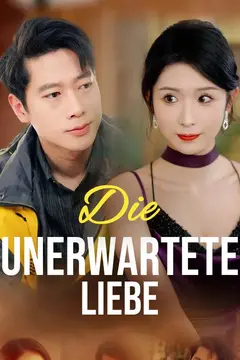 Die unerwartete Liebe