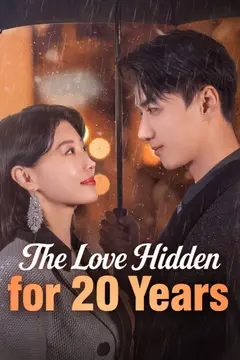 The Love Hidden for 20 Years