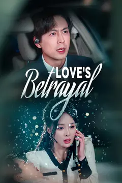 Love's Betrayal