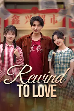 Rewind to Love