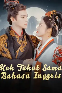 Kok Takut Sama Bahasa Inggris