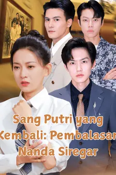 Sang Putri yang Kembali: Pembalasan Nanda Siregar
