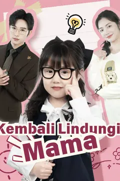 Kembali Lindungi Mama