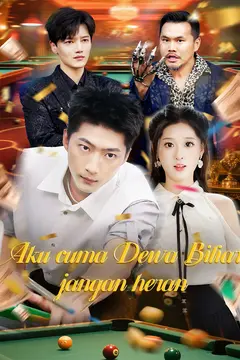 Aku cuma Dewa Biliar, jangan heran