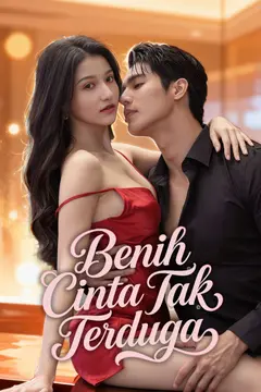 Benih Cinta Tak Terduga