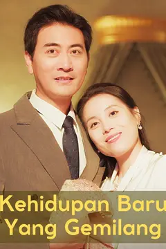 Kehidupan Baru Yang Gemilang