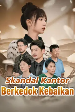 Skandal Kantor Berkedok Kebaikan
