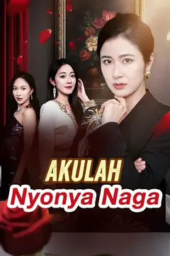 Akulah Nyonya Naga