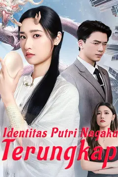 Identitas Putri Nagaku terungkap