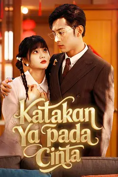 Katakan Ya pada Cinta