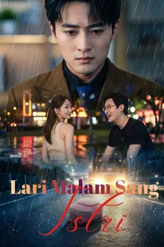 Lari Malam Sang Istri