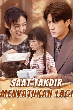 Saat Takdir Menyatukan Lagi