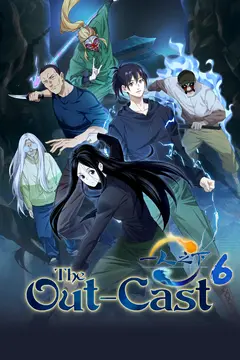 The Out-Cast S6