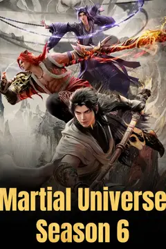 Martial Universe S6